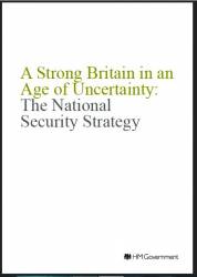 National Security Strategy "A Strong Britain in an Age of Uncertainty" 2010